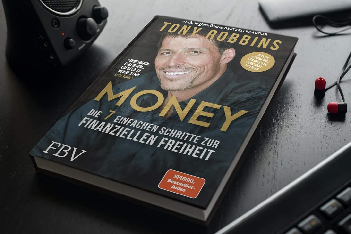 Money: Die 7 einfachen Schritte zur finanziellen Freiheit